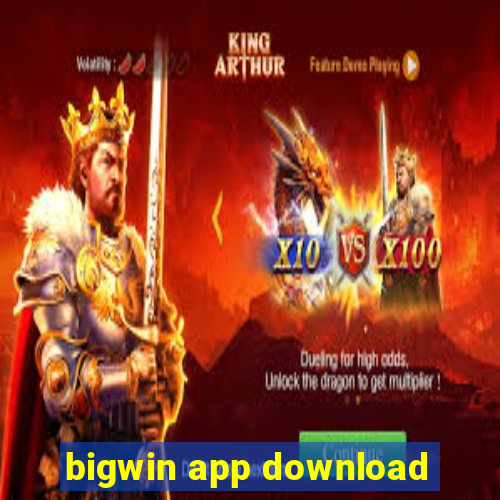 bigwin app download